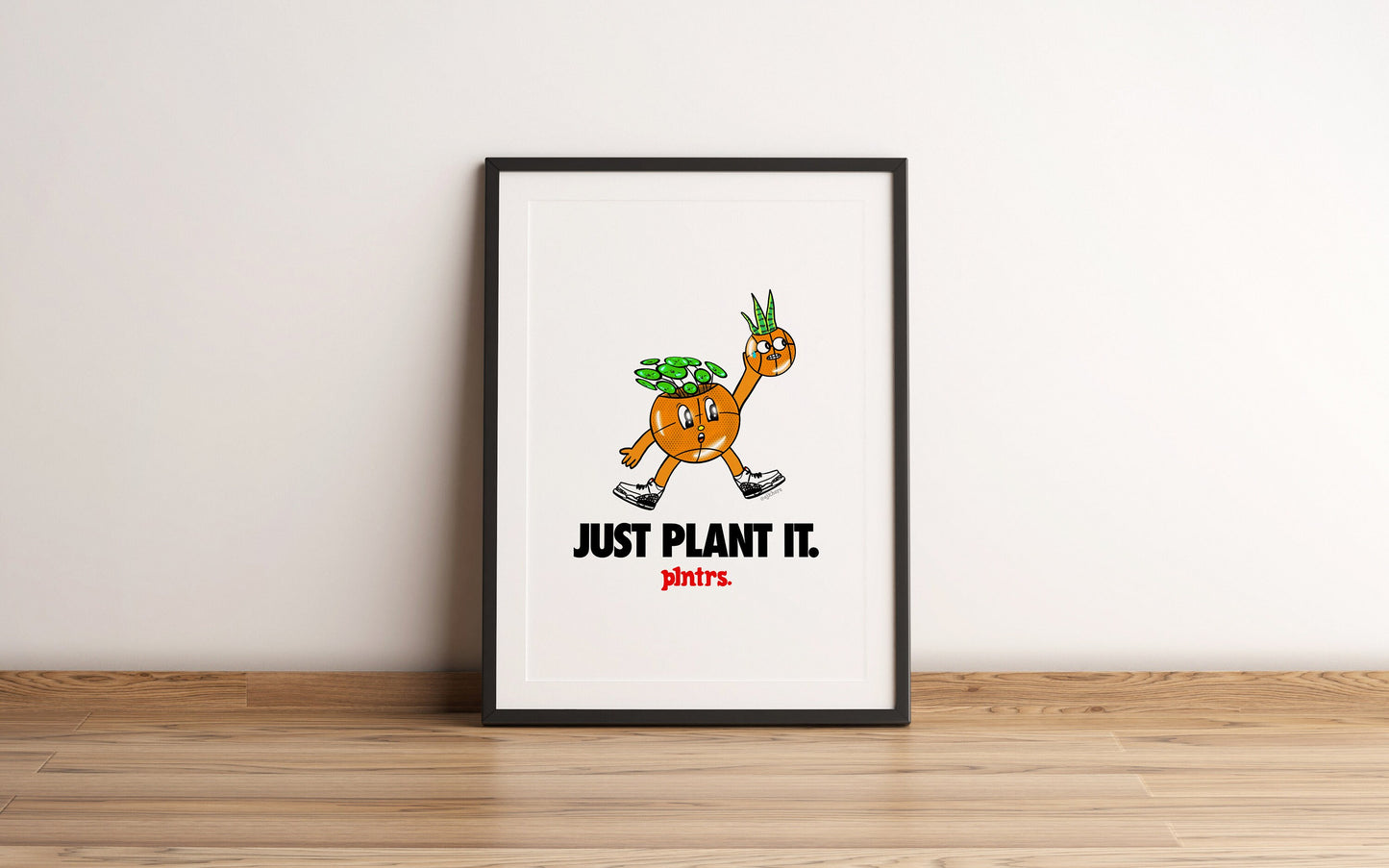 plntrs - Just Plant It. - 11x17 printed poster